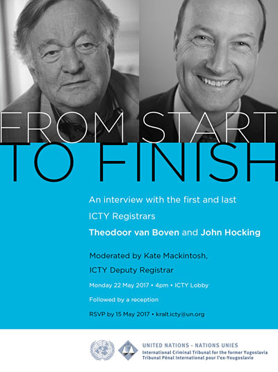From Start to Finish: The journey of the ICTY told by its first and last Registrars