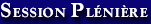 Session Pl�ni�re